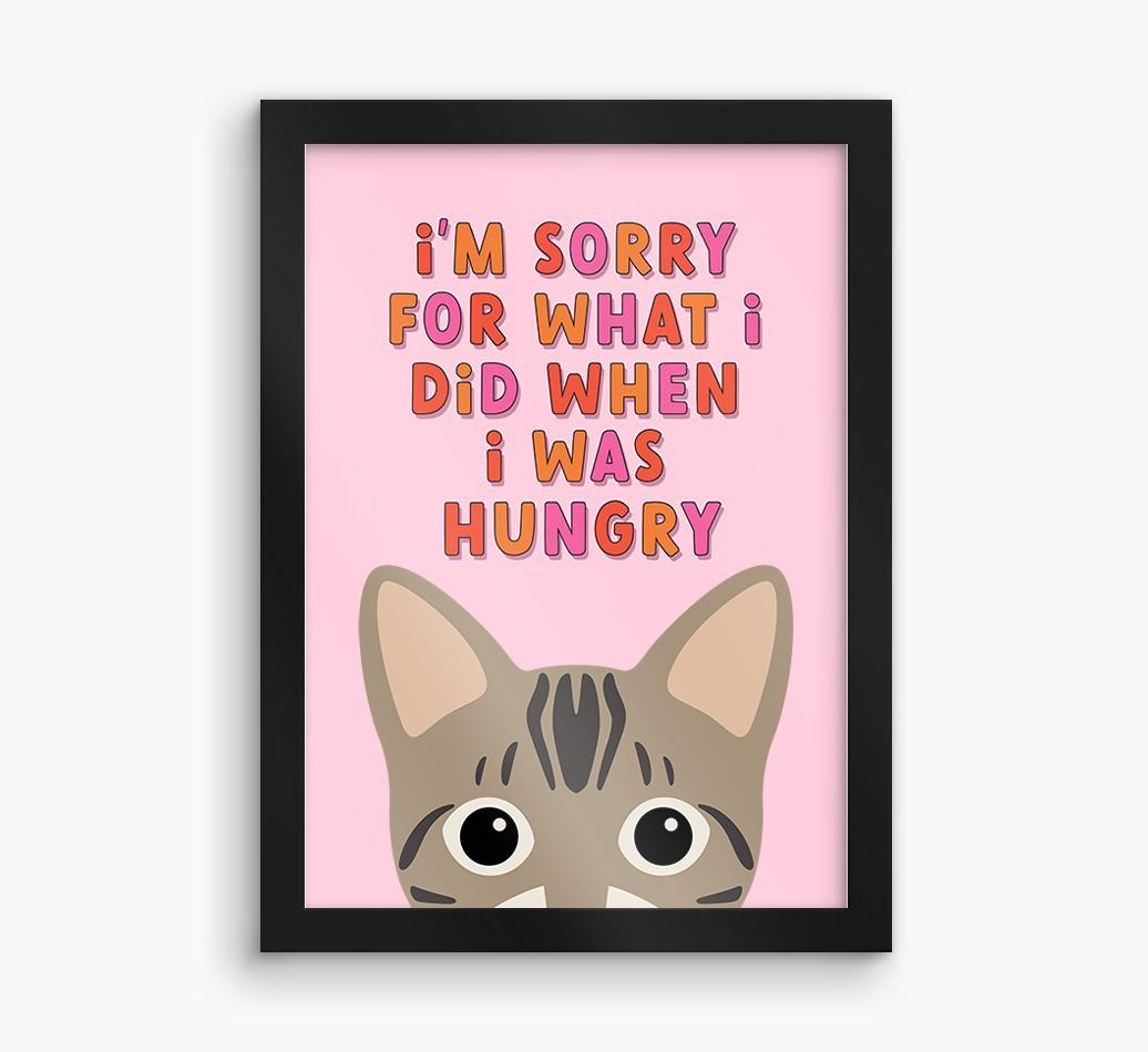 Sorry For What I Did: Personalized {breedCommonName} Framed Print