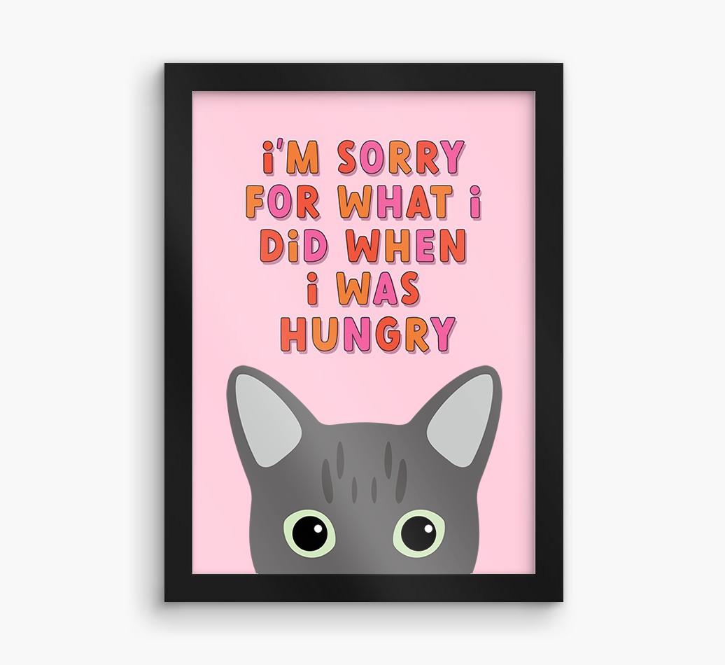 Sorry For What I Did: Personalized {breedCommonName} Framed Print