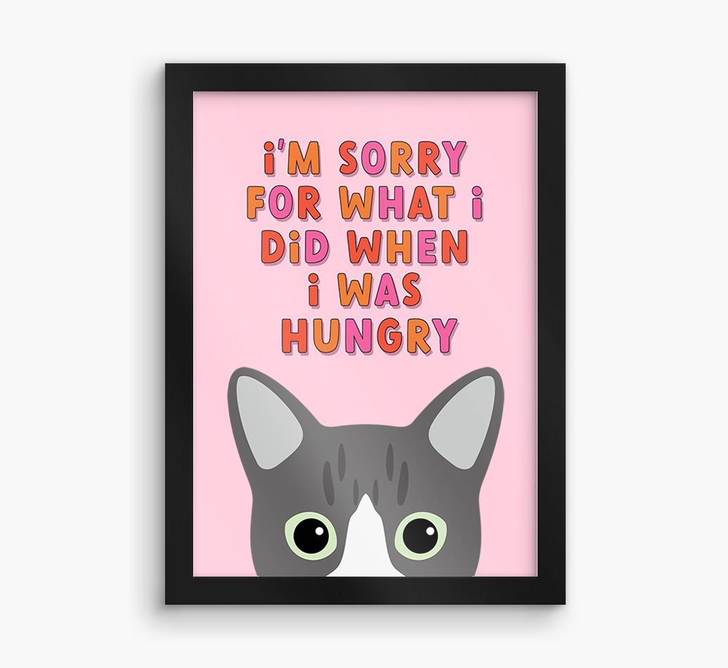 Sorry For What I Did: Personalized {breedCommonName} Framed Print