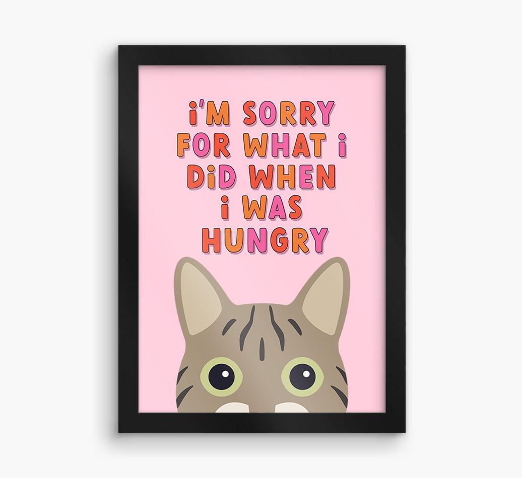 Sorry For What I Did: Personalized {breedCommonName} Framed Print
