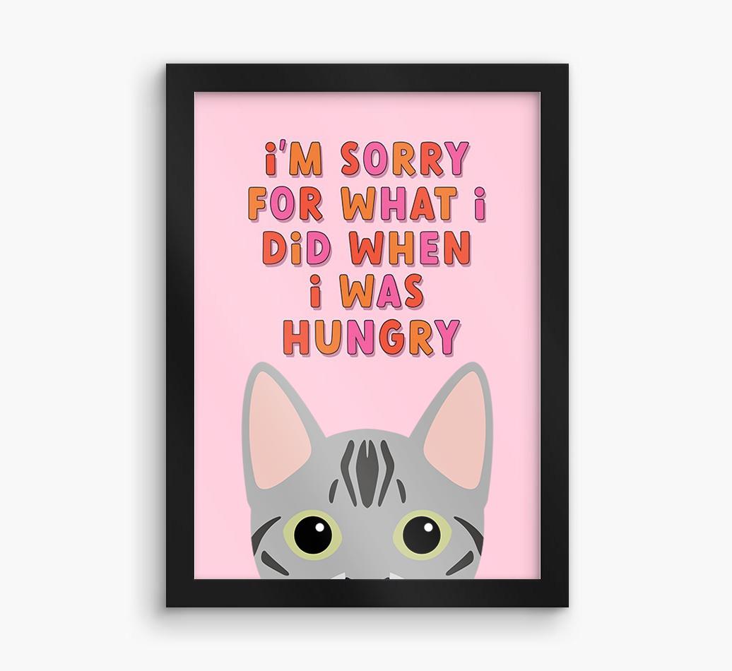 Sorry For What I Did: Personalized {breedCommonName} Framed Print