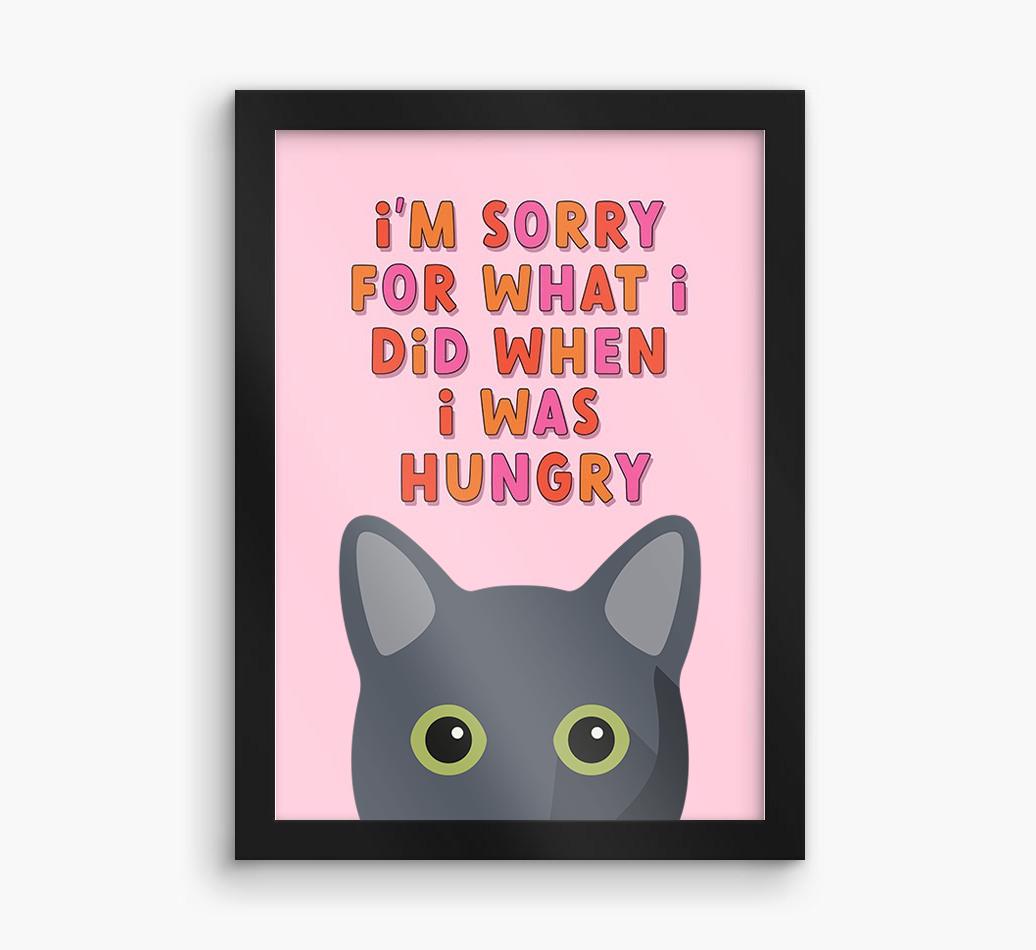Sorry For What I Did: Personalized {breedCommonName} Framed Print