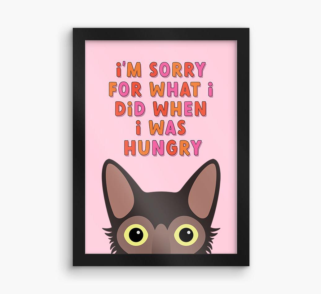 Sorry For What I Did: Personalized {breedCommonName} Framed Print