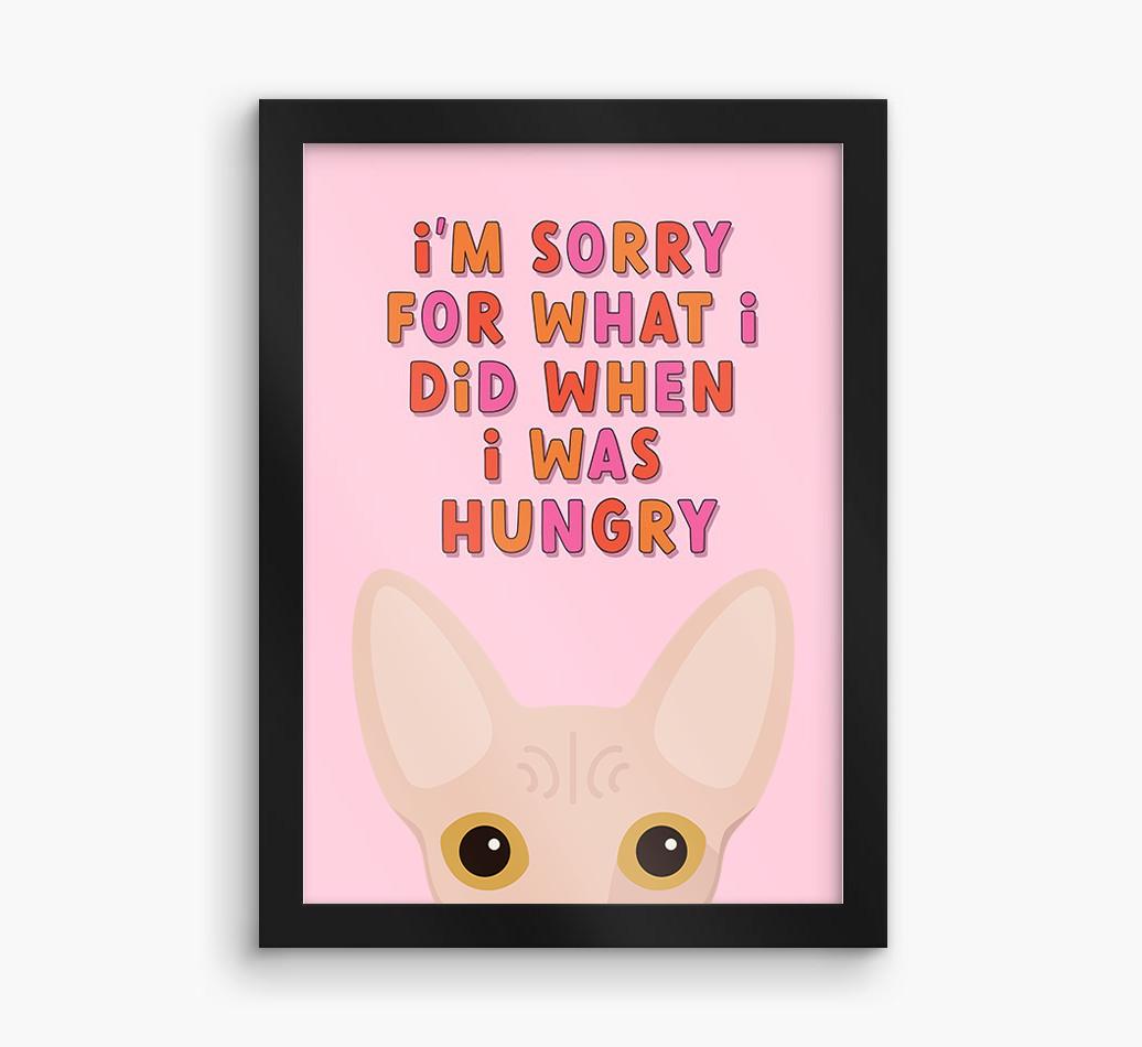 Sorry For What I Did: Personalized {breedCommonName} Framed Print
