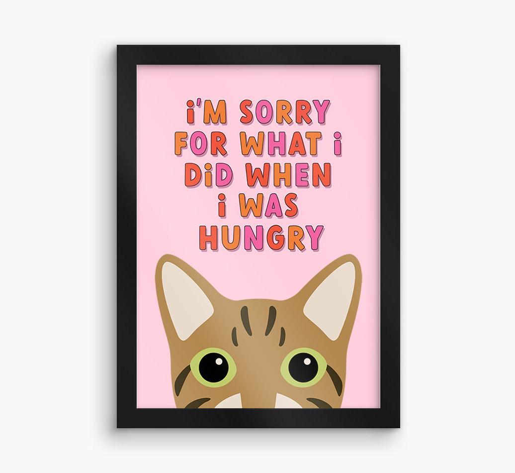 Sorry For What I Did: Personalized {breedCommonName} Framed Print
