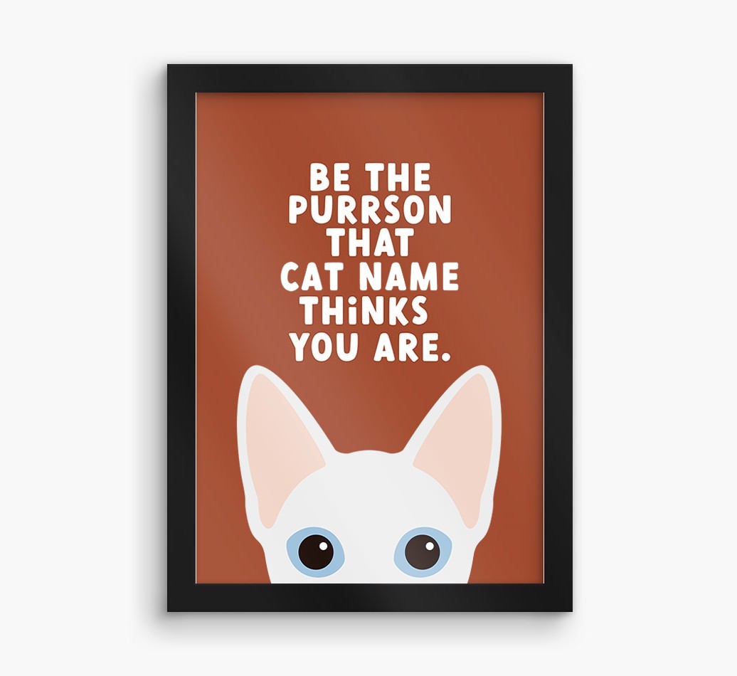 Be The Purrson:  Personalised {breedCommonName} Framed Print