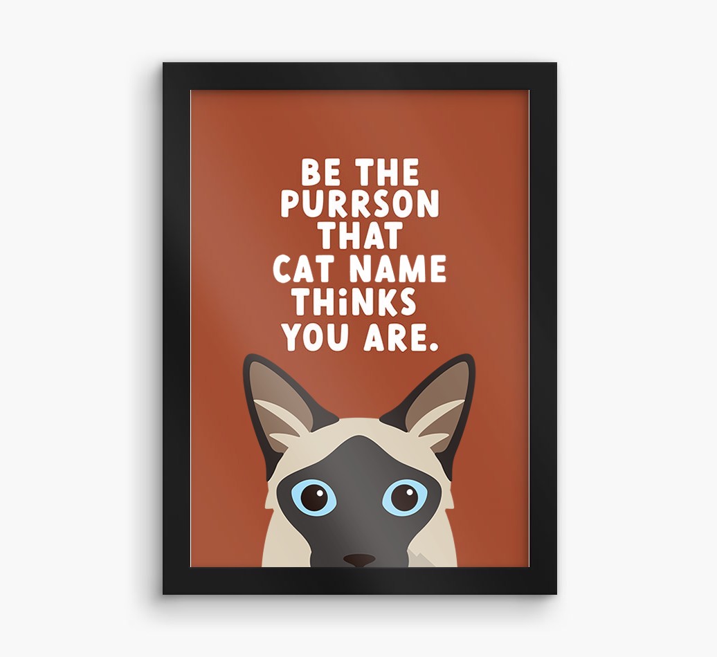 Be The Purrson:  Personalised {breedCommonName} Framed Print