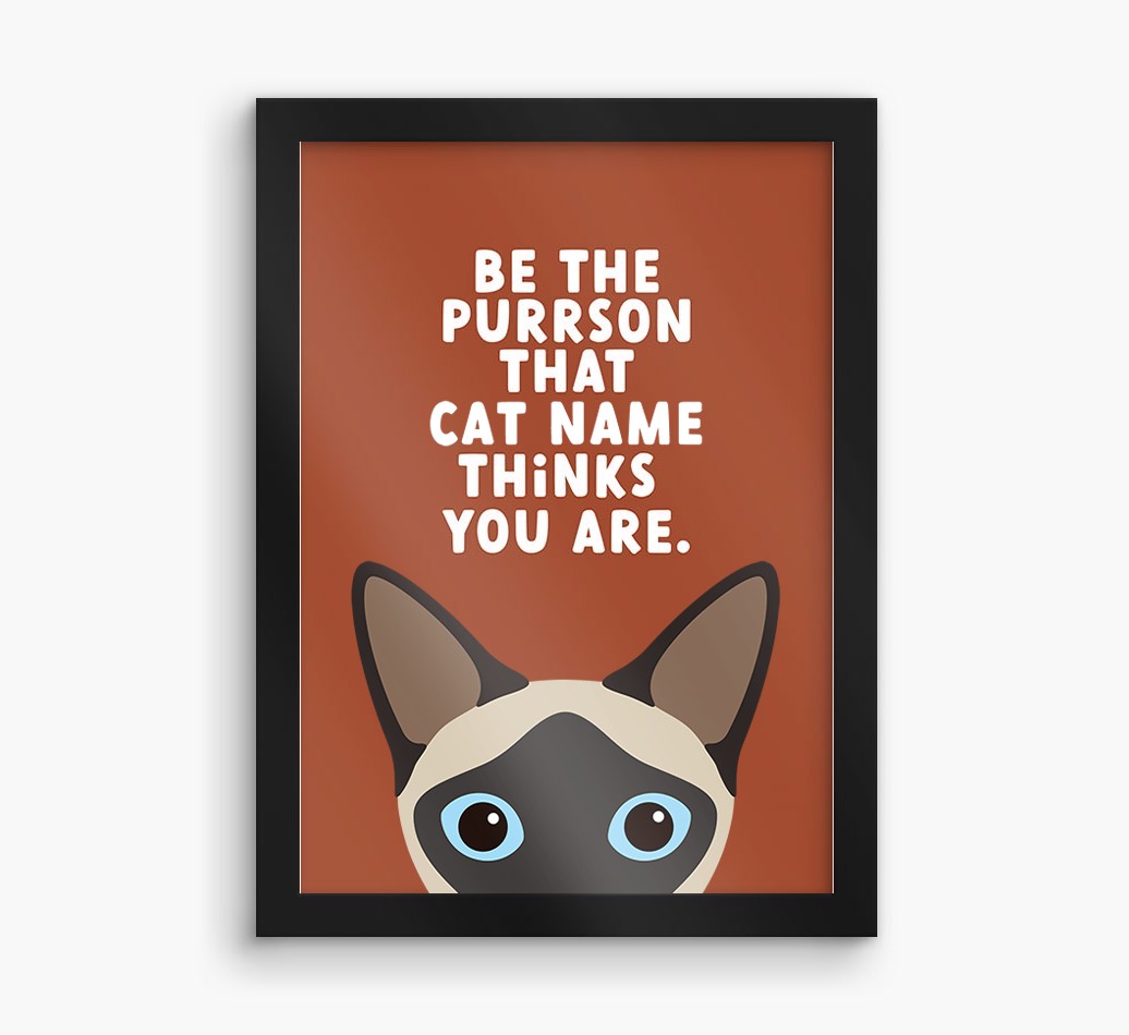 Be The Purrson:  Personalised {breedCommonName} Framed Print