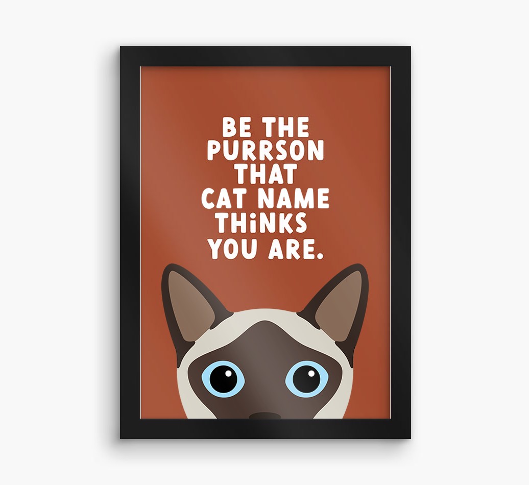 Be The Purrson:  Personalised {breedCommonName} Framed Print
