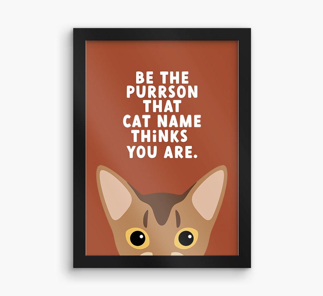 Be The Purrson:  Personalized {breedCommonName} Framed Print