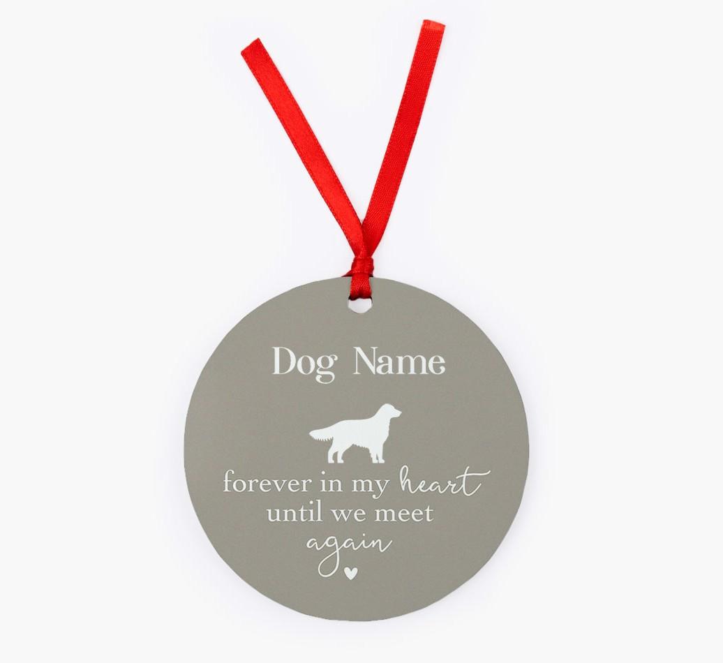 Until We Meet Again: Personalized {breedFullName} Christmas Decoration
