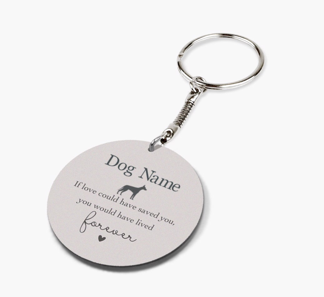 If Love Could Have Saved You: Personalised {breedFullName} Double-Sided Keyring