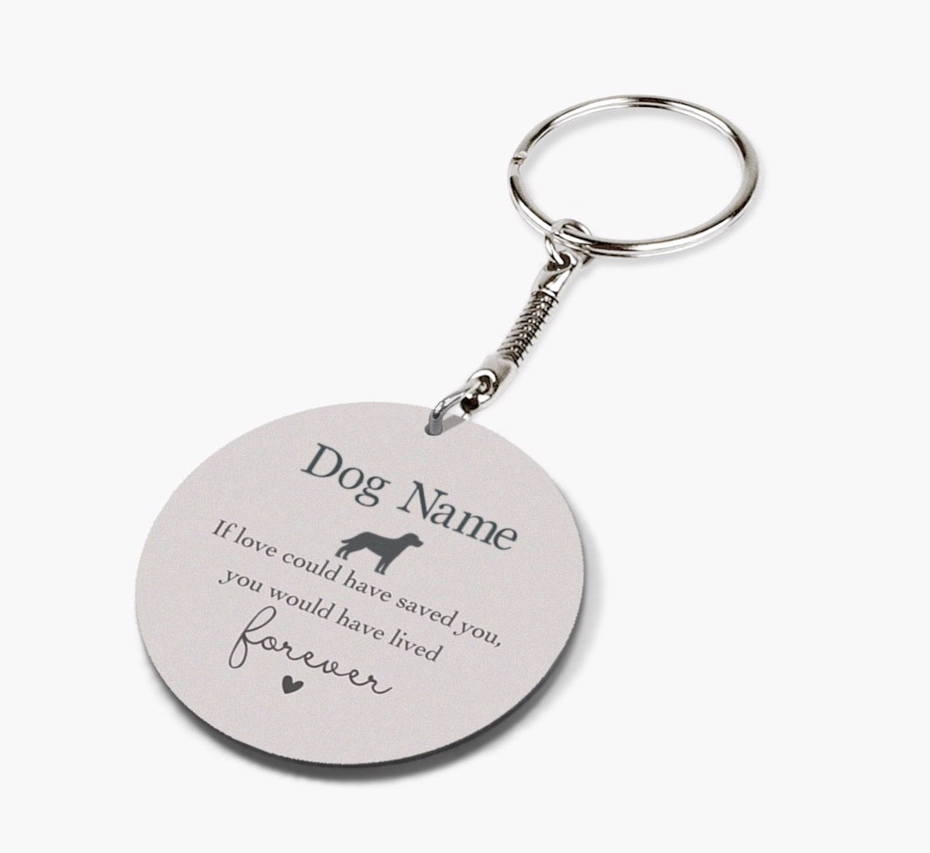 If Love Could Have Saved You: Personalised {breedFullName} Double-Sided Keyring