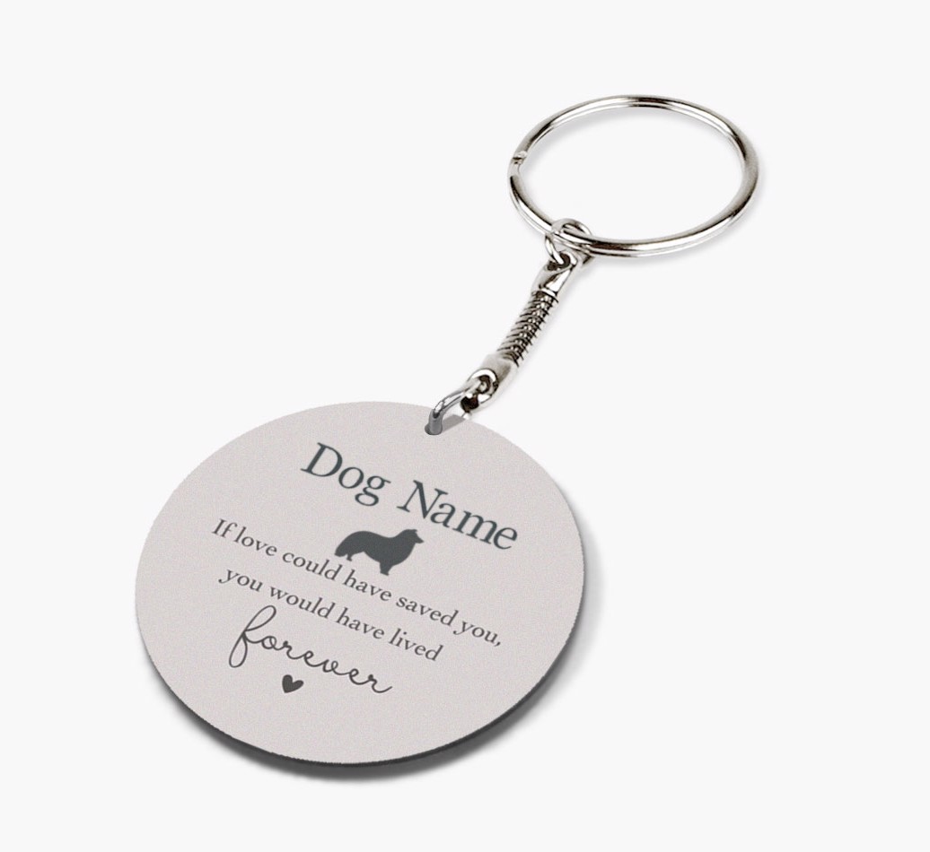 If Love Could Have Saved You: Personalized {breedFullName} Double-Sided keychain