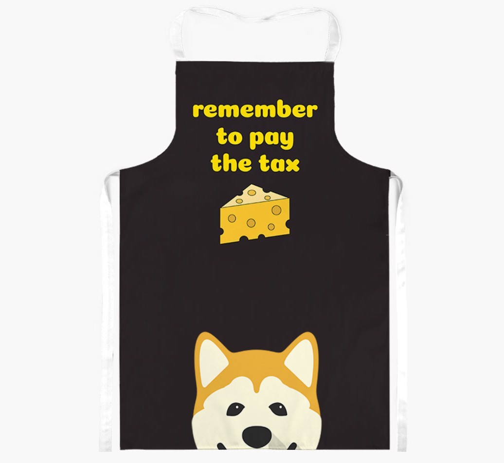 Pay The Tax: Personalised {breedFullName} Apron
