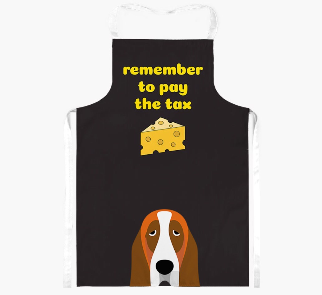 Pay The Tax: Personalised {breedFullName} Apron