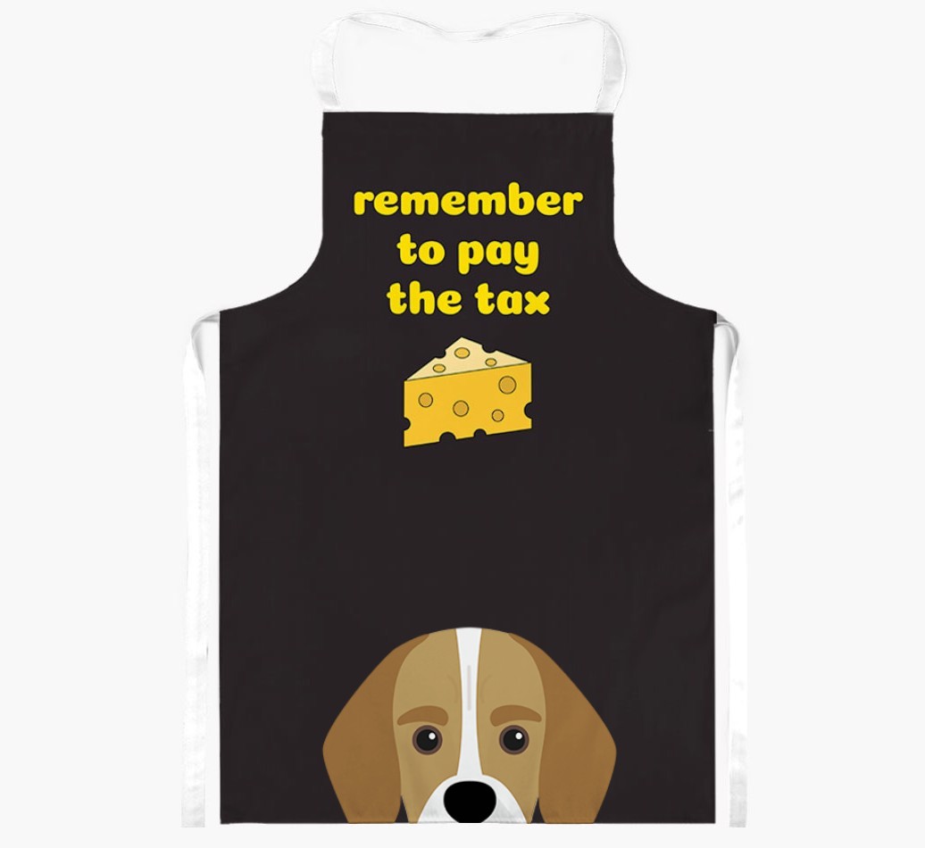 Pay The Tax: Personalised {breedFullName} Apron