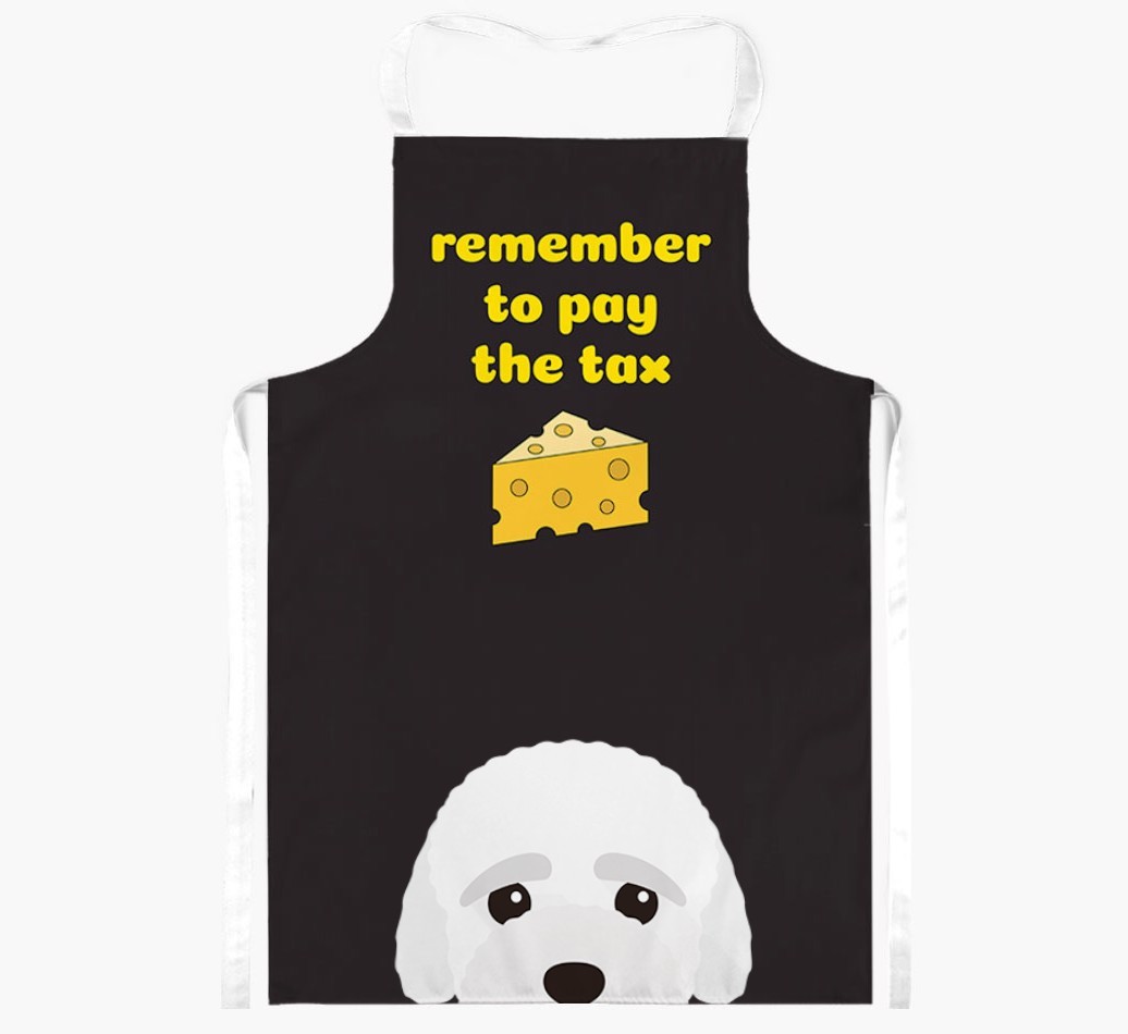 Pay The Tax: Personalised {breedFullName} Apron