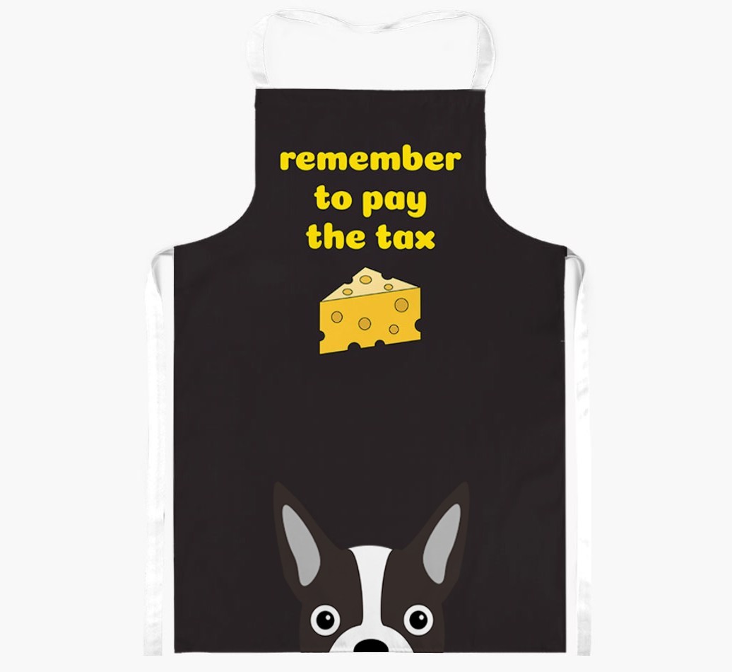 Pay The Tax: Personalised {breedFullName} Apron