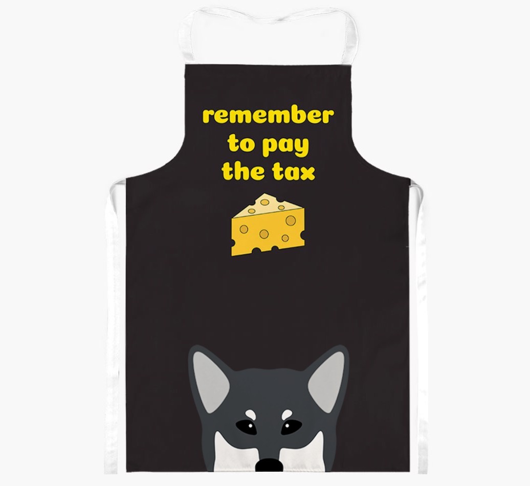Pay The Tax: Personalised {breedFullName} Apron