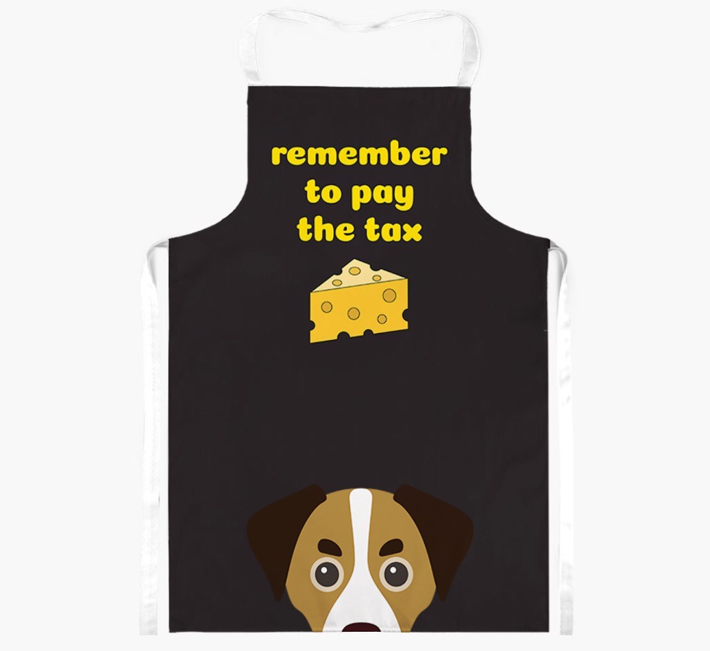Pay The Tax: Personalised {breedFullName} Apron