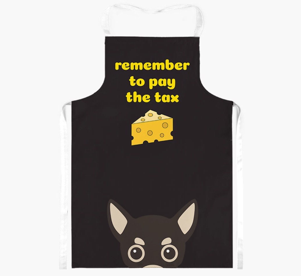 Pay The Tax: Personalised {breedFullName} Apron