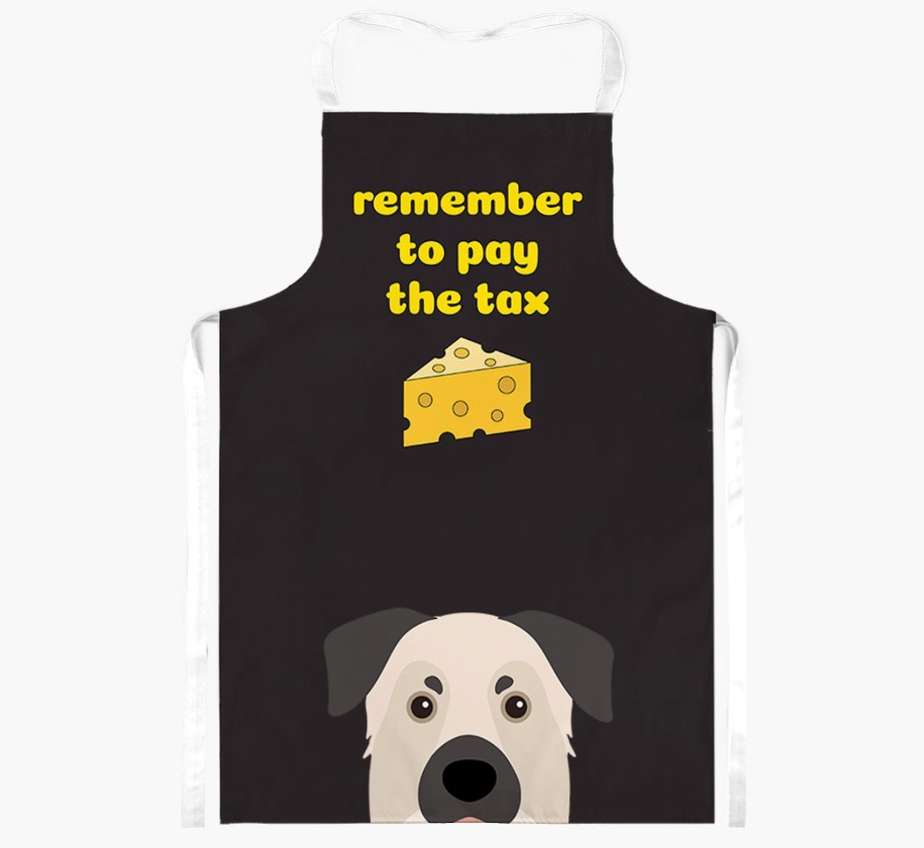 Pay The Tax: Personalised {breedFullName} Apron