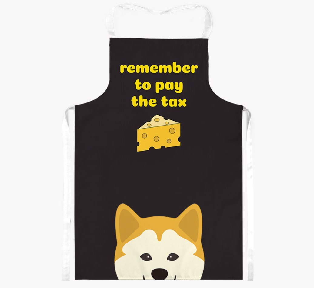 Pay The Tax: Personalised {breedFullName} Apron