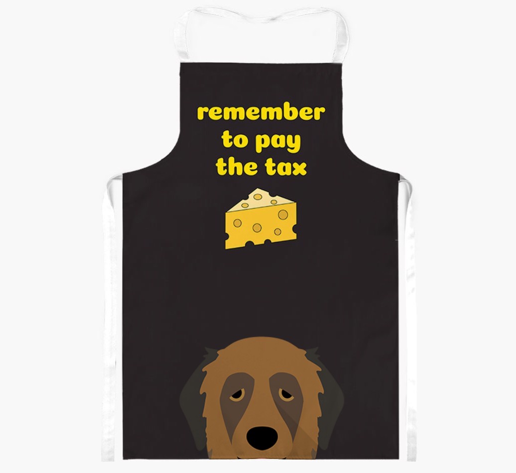 Pay The Tax: Personalised {breedFullName} Apron