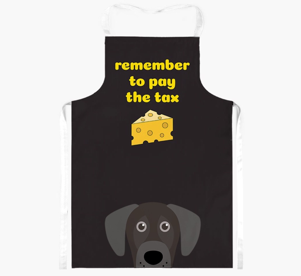 Pay The Tax: Personalised {breedFullName} Apron