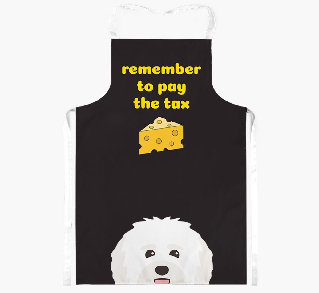 Pay The Tax: Personalised {breedFullName} Apron