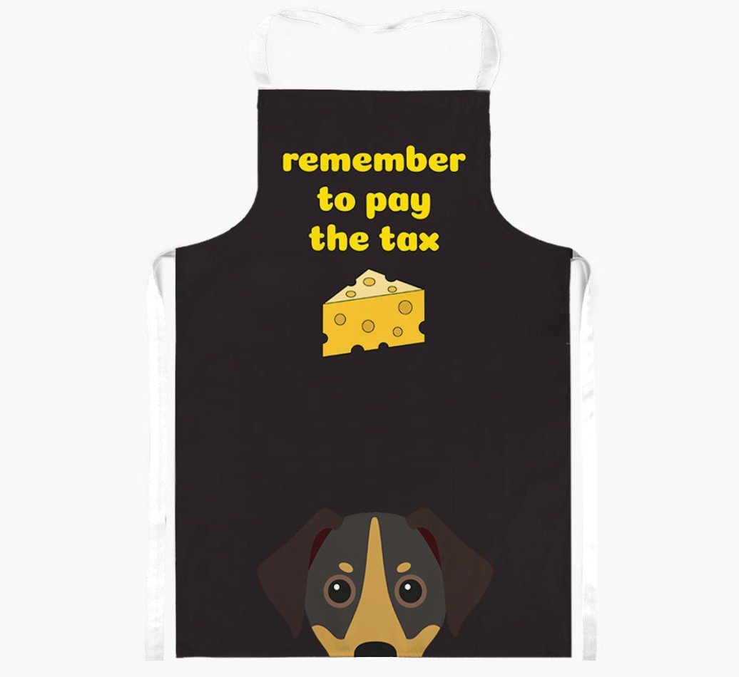 Pay The Tax: Personalized {breedFullName} Apron