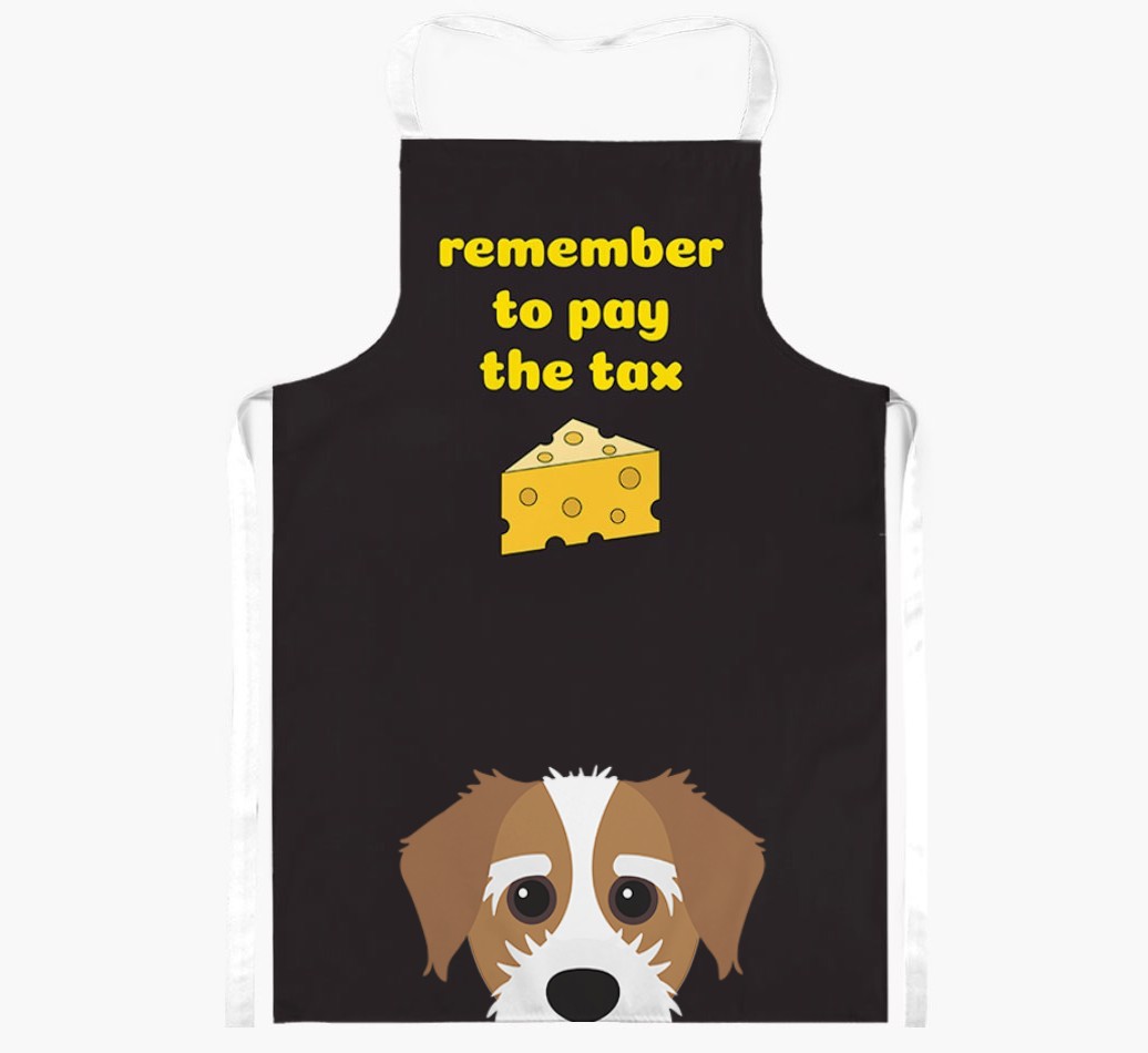 Pay The Tax: Personalised {breedFullName} Apron