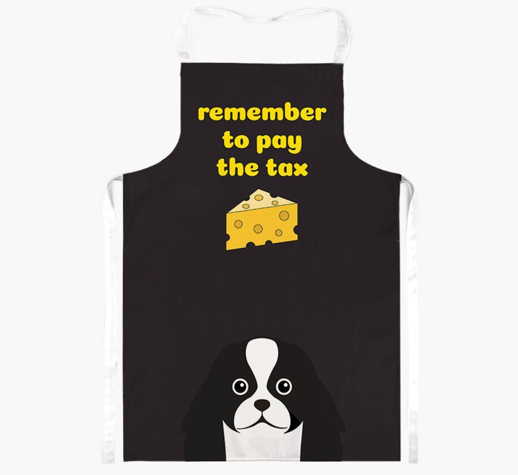 Pay The Tax: Personalised {breedFullName} Apron