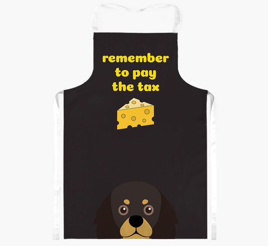 Pay The Tax: Personalised {breedFullName} Apron