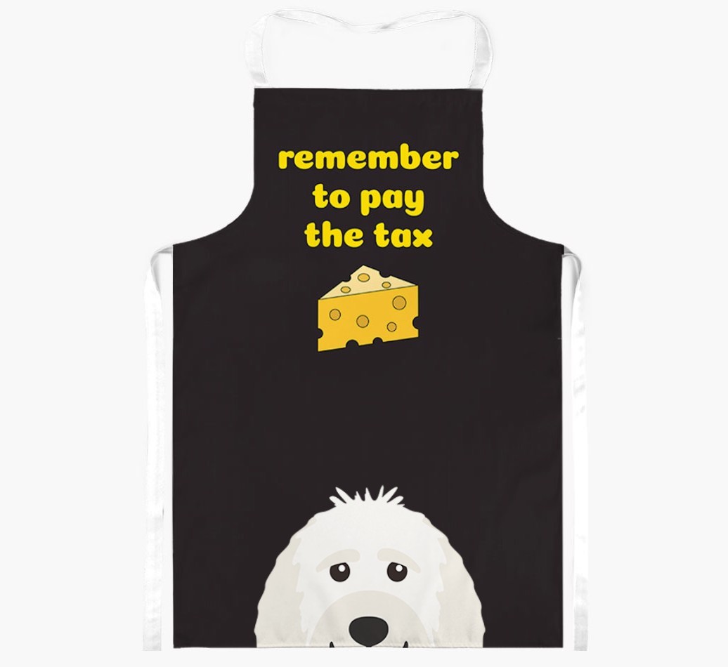 Pay The Tax: Personalised {breedFullName} Apron