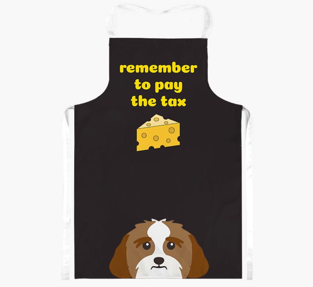 Pay The Tax: Personalised {breedFullName} Apron