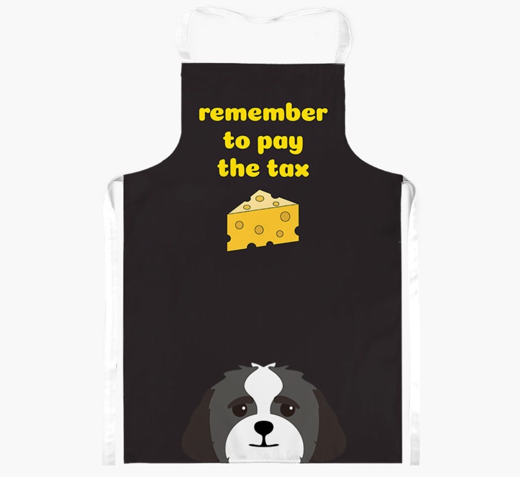 Pay The Tax: Personalised {breedFullName} Apron