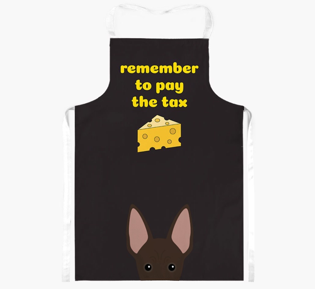 Pay The Tax: Personalised {breedFullName} Apron