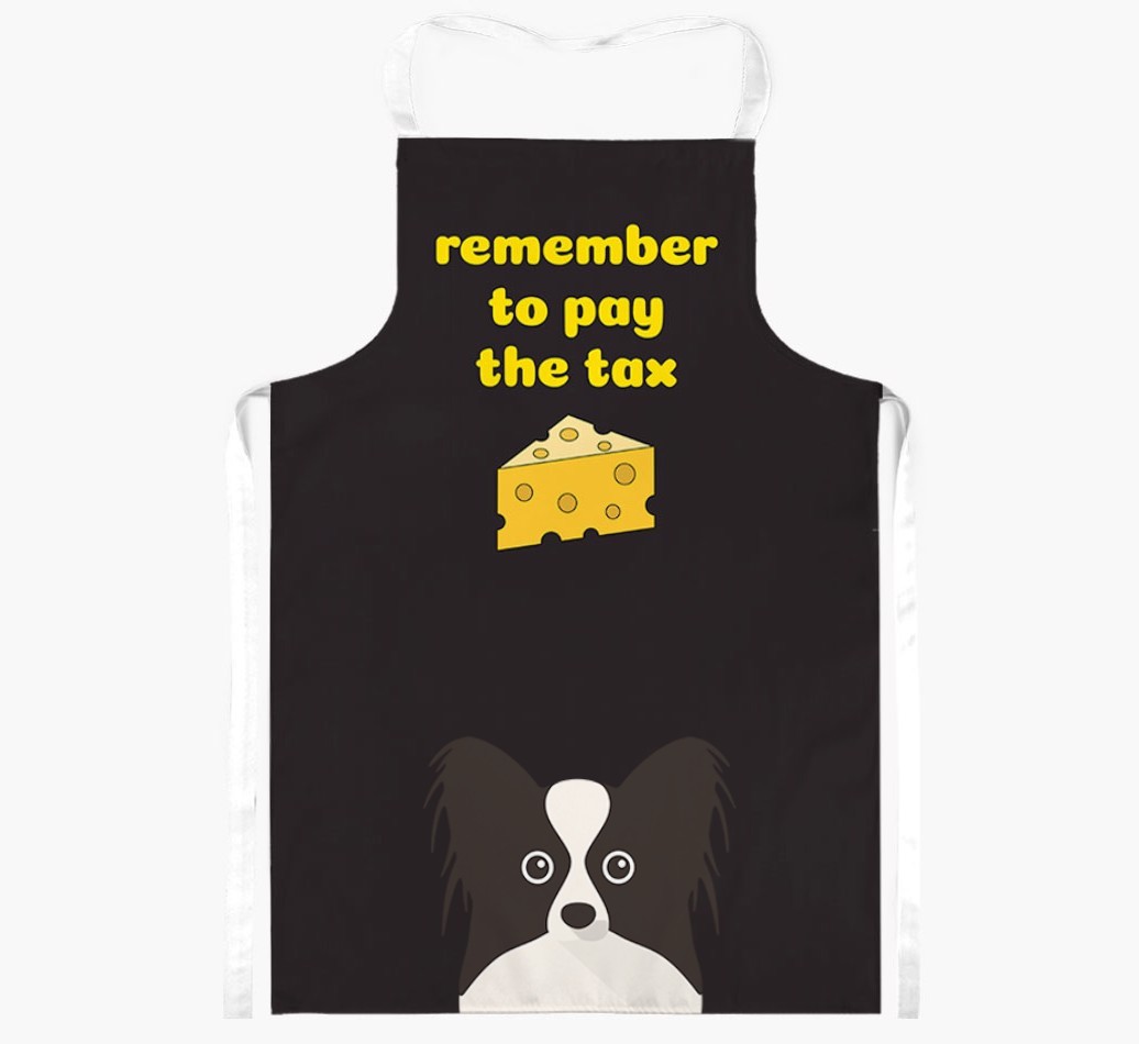 Pay The Tax: Personalised {breedFullName} Apron