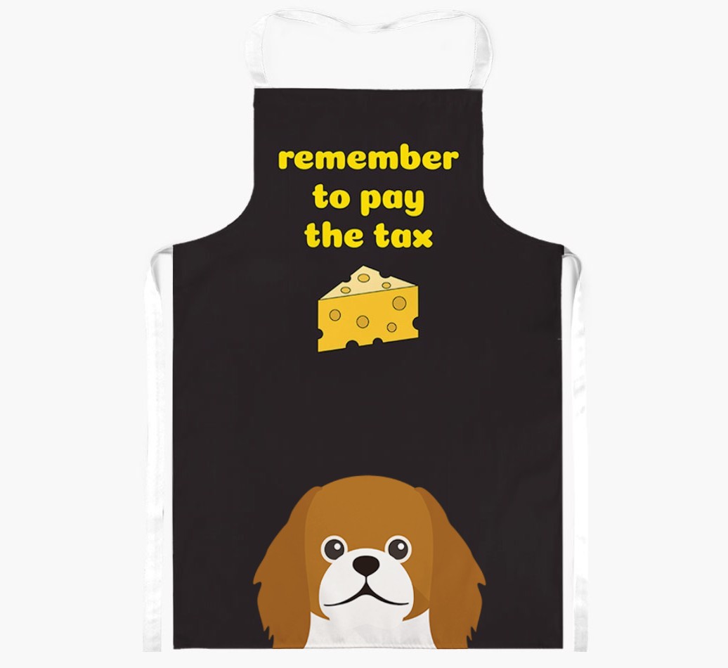Pay The Tax: Personalised {breedFullName} Apron