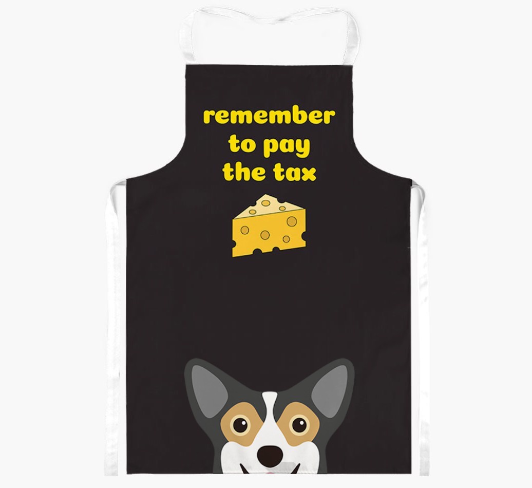 Pay The Tax: Personalised {breedFullName} Apron