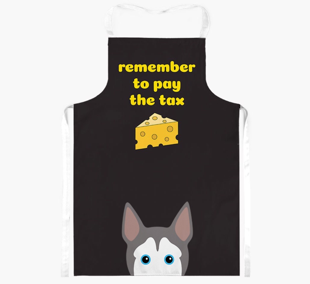 Pay The Tax: Personalised {breedFullName} Apron