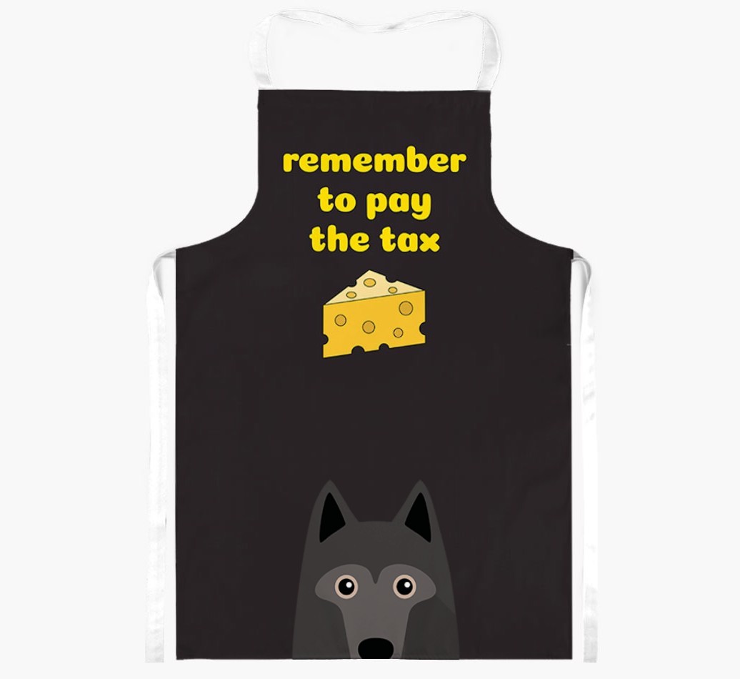 Pay The Tax: Personalised {breedFullName} Apron