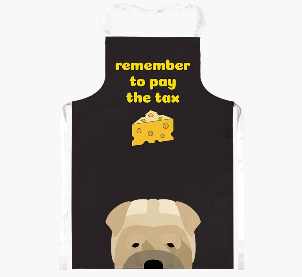 Pay The Tax: Personalised {breedFullName} Apron