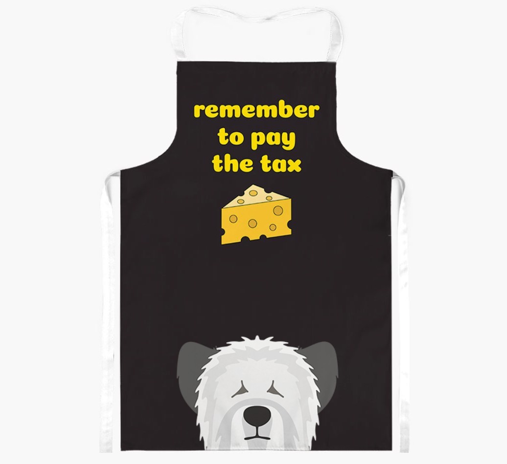Pay The Tax: Personalised {breedFullName} Apron