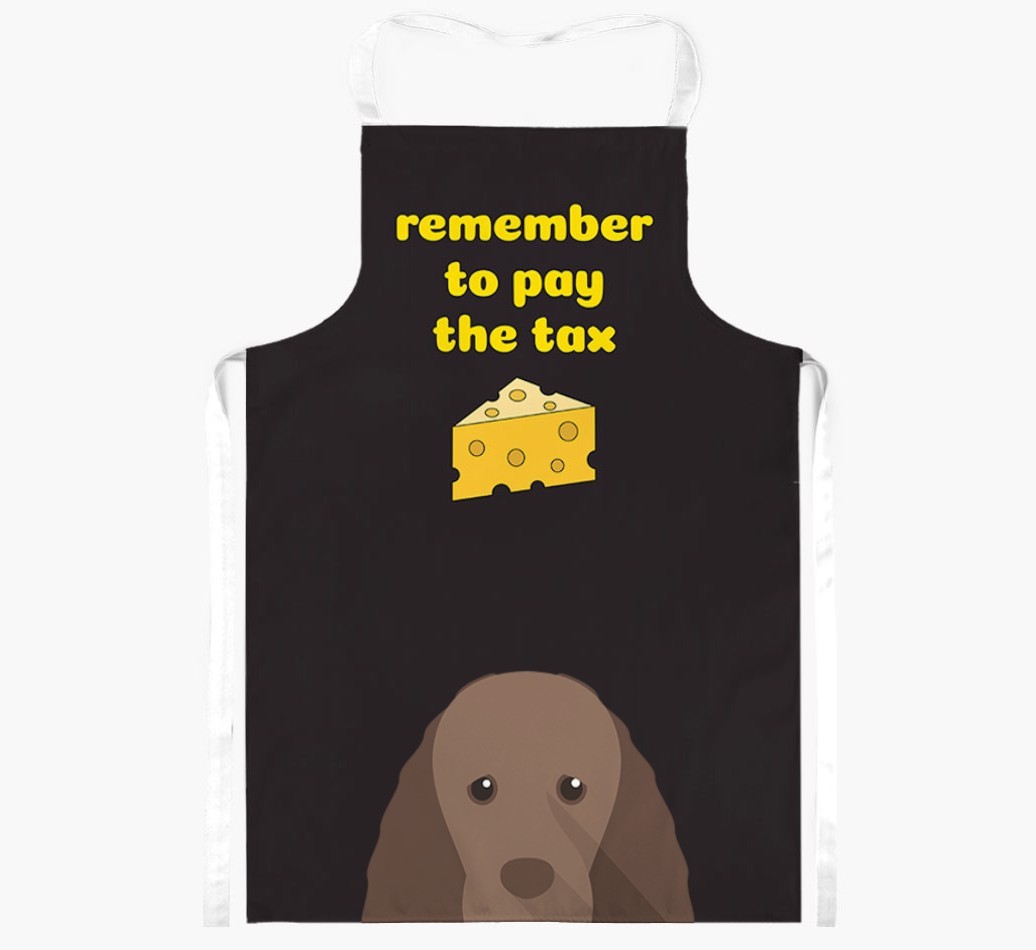 Pay The Tax: Personalised {breedFullName} Apron