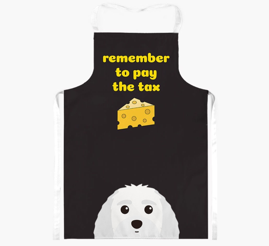 Pay The Tax: Personalised {breedFullName} Apron