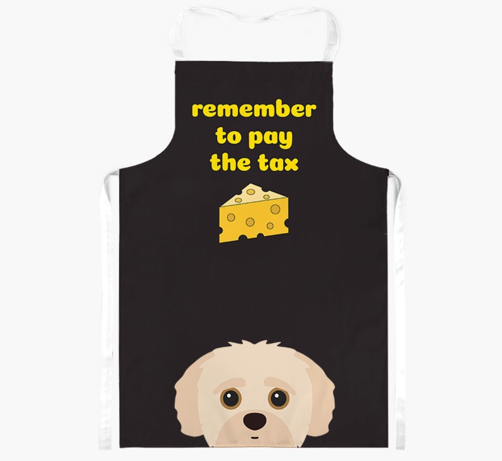 Pay The Tax: Personalised {breedFullName} Apron