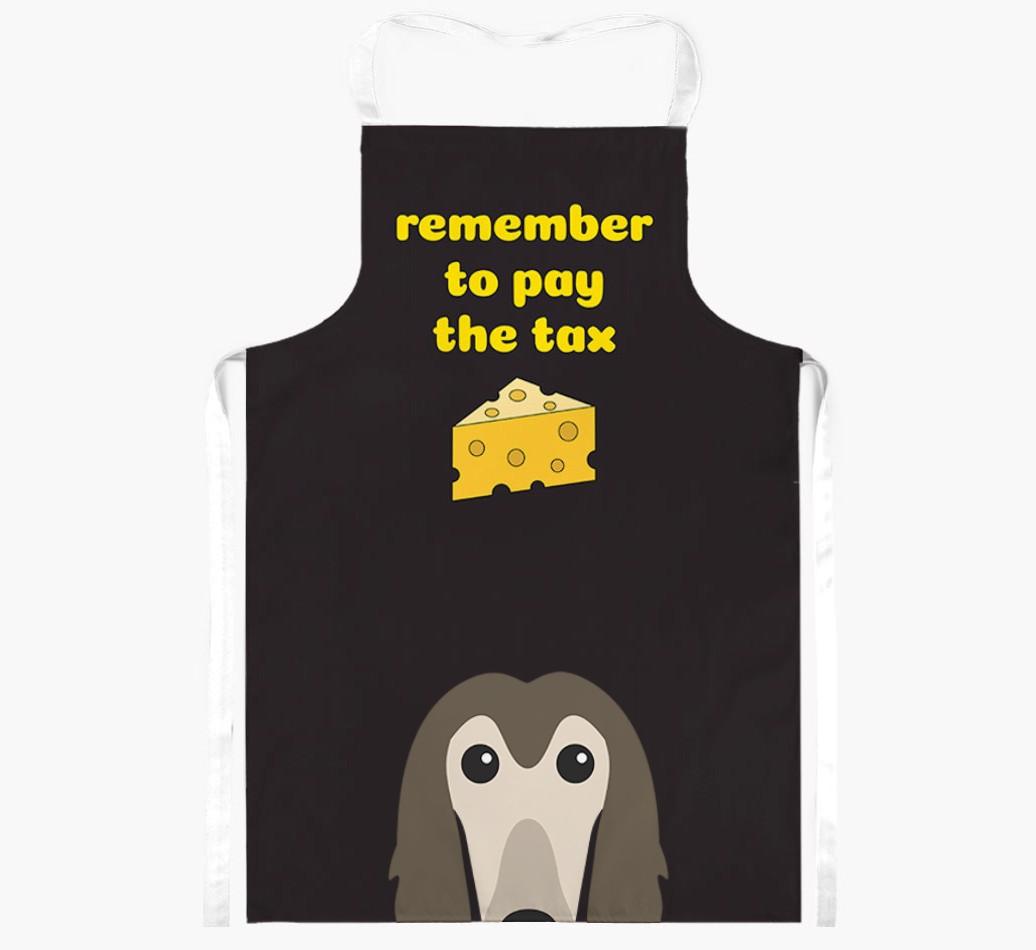 Pay The Tax: Personalized {breedFullName} Apron